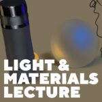 Devin Korwin: Light & Materials Lecture