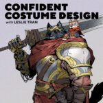 Confident Costume Design with Leslie Tran