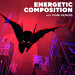 Energetic Composition with Yuhki Demers