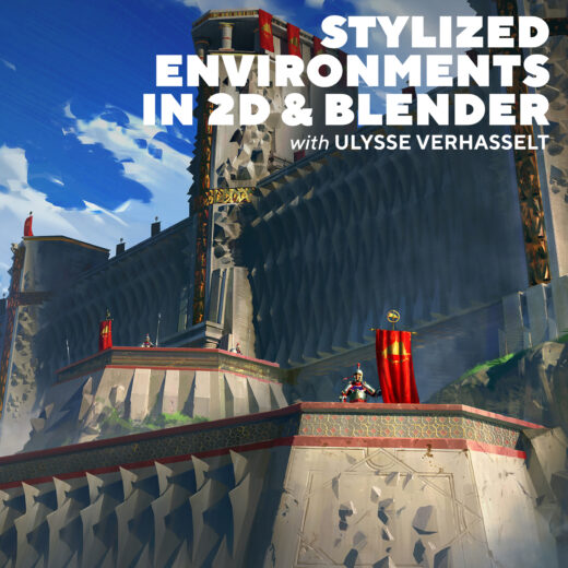 Stylized Environments in 2D & Blender with Ulysse Verhasselt